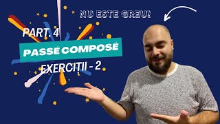 Passé Composé  Exerciții part 5 [upl. by Abagail]