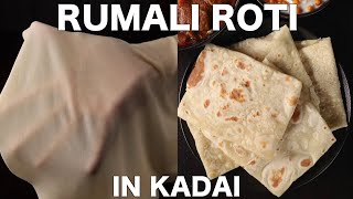 hotel style rumali roti recipe in kadai  homemade roomali roti  रूमाली रोटी  manda roti [upl. by Bullock942]