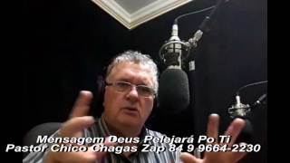 DEUS PELEJARÁ POR TI Pr Chico Chagas [upl. by Vincenz]