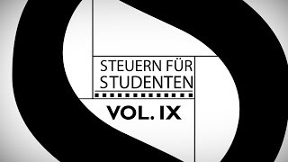 Vol IX  Auslandsstudium steuerlich geltend machen  Steuern für Studenten [upl. by Ahsinac]