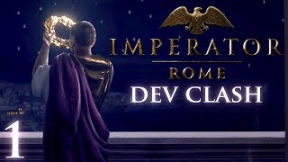 Imperator Rome Dev Clash  Episode 1 [upl. by Feld]