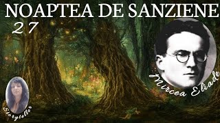 NOAPTEA DE SANZIENE de MIRCEA ELIADE audiobook [upl. by Beutner]