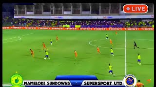 Mamelodi Sundowns vs SuperSport United [upl. by Aelahc276]