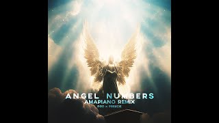 Angel Numbers 👼🏽 Amapiano Remix by PGO x Preecie [upl. by Eidualc]