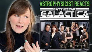 Astrophysicist reacts to BATTLESTAR GALACTICA [upl. by Latt]