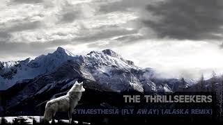 The Thrillseekers  Synaesthesia Fly Away Alaska Remix Classic Ambient [upl. by Negaem]