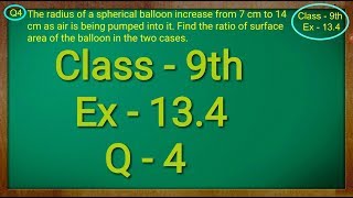 Class 9th  Ex  134 Q 4  Surface Areas and Volumes  CBSE NCERT [upl. by Hayashi]