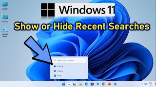 Show or Hide Recent Searches on Windows 11 [upl. by Alodie]