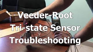 VeederRoot TriState Sensor Troubleshooting [upl. by Zaraf506]