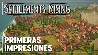 SETTLEMENTS RISING Primeras Impresiones Gameplay Español [upl. by Aneehsat]