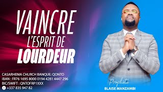 Vaincre lesprit de lourdeur I Prophet Blaise Manzambi I Casarhema [upl. by Vernor174]