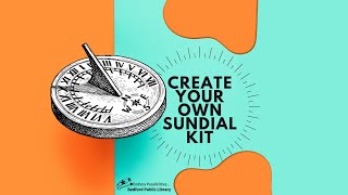 Create Your Own Sundial Kit [upl. by Nairdad478]