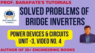 SOLVED PROBLEMS OF BRIDGE INVERTERS [upl. by Franchot918]