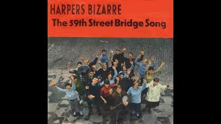 Harpers Bizarre  59th Street Bridge Song Feelin Groovy  Sofa King Karaoke [upl. by Maribeth]