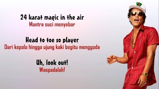 Bruno Mars  24K Magic  LIRIK TERJEMAHAN INDONESIA [upl. by Nunci798]