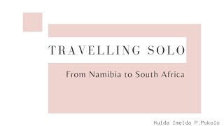 Travelling solo NAMIBIA Ongwediva to SOUTH AFRICA Cape Town 2188 KM [upl. by Aihsetal]