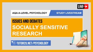 AQA ALevel Psychology  Study Livestream  Issues and Debates  Socially Sensitive Research [upl. by Anhsirk]