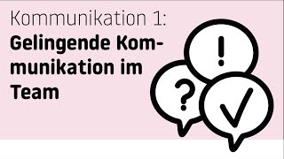 Gelingende Kommunikation im Team – Lernziele Kommunikation und Kommunikationsmodell [upl. by Nobe695]