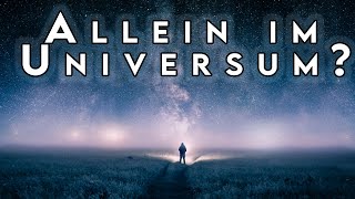 Auf der Suche nach Aliens Sind wir vielleicht allein im Universum [upl. by Mirabel928]