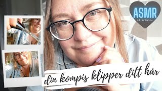 ASMR Roleplay  Din kompis klipper ditt hår ✂️ [upl. by Nevsa289]