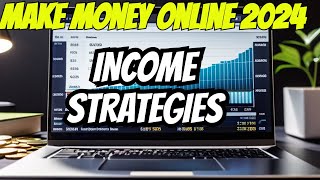 Make Money Online in 2024 Top 10 Ways  Part 1 [upl. by Stanton403]