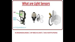 6 Video Light Sensors  Krishnakumar R  SNS Institutions [upl. by Zetnahs146]