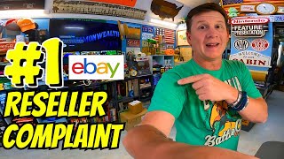 The Biggest Complaint Ebay Sellers Have With Ebay [upl. by Ellerrehc420]