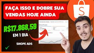 Como aumentar as suas vendas na Shopee 2024 shopee ads Estratégia Revelada [upl. by Swigart192]