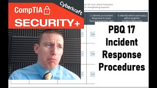 Incident Response Procedures  CompTIA Security Performance Based Question [upl. by Hgielyk]