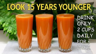 Drink 2x Daily  Look Many years Younger with Beautiful Glowing Skin HERES WHY [upl. by Dlorad]