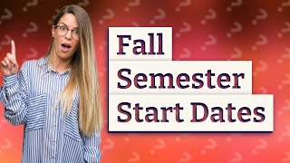 When fall semester starts in usa [upl. by Igiul774]