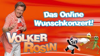 Volker Rosin  Das Online Wunschkonzert für die ganze Familie [upl. by Rehpinej]