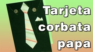 Tarjeta corbata dia del Padre  DIY  Fathers Day Tie Card [upl. by Elletsirk]