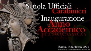 Roma Scuola Ufficiali Carabinieri  Inaugurazione dellAnno Accademico 20232024 [upl. by Aixela]