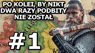 WIKINGOWIE WJEŻDŻAJĄ NA KONTYNENT  Crusader Kings 3 PL Land of the Rus 1 [upl. by Alemrac941]