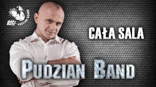 Pudzian Band  Cała sala Oficjalny teledysk [upl. by Ahern]