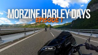 Morzine Harley Days  Le trajet [upl. by Amend]