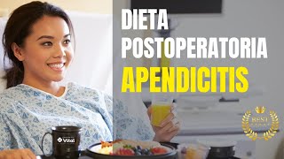 Dieta en el postoperatorio de apendicitis [upl. by Analart410]