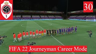 The Antwerp Derby  FIFA 22 Journeyman Career Mode 30 [upl. by Ylremik18]