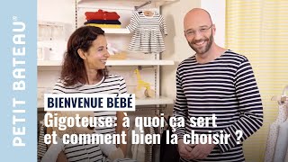 Gigoteuse  à quoi ça sert  Comment bien la choisir   Petit bateau [upl. by Botsford929]