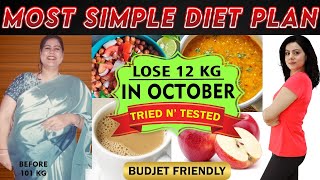 Easily Lose 12 Kgs In OCTOBER  Simple Diet Plan Lose Weight FAST In Hindi  100 Effective Diet [upl. by Ydaf]