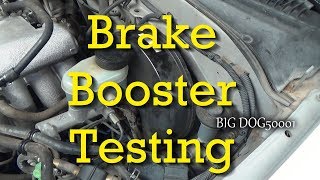 How to Test For a Bad Brake Booster  Brake Booster Testing [upl. by Paske14]