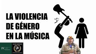 VIOLENCIA MUSICAL  GENERO Y CONTRUCCIONES SOCIALES [upl. by Silda470]