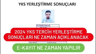 2024 YKS TERCİH SONUÇLARI NE ZAMAN AÇIKLANACAK  YKS YERLEŞTİRME SONUÇLARI [upl. by Gladstone]