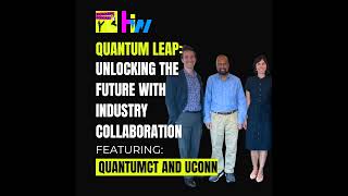 135 Quantum Leap Unlocking the Future with Industry Collaboration [upl. by Retsim]