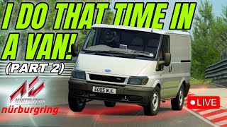 LIVE🔴 FORD TRANSIT NORDSCHLEIFE WORLD RECORD RUN [upl. by Ecnerol]