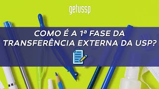 Como é a 1ª fase da Transferência Externa da USP [upl. by Leinoto621]