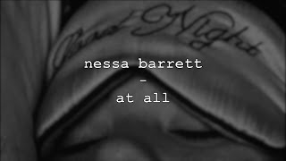 nessa barrett  at all lyricsunreleased [upl. by Mcnamee]