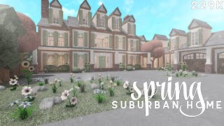 Bloxburg  Spring Suburban Home Build [upl. by Radborne80]