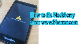 How to fix blackberry error wwwbberrorcom bb100015  Blackberry wwwbberrorcombb100020 [upl. by Obla]